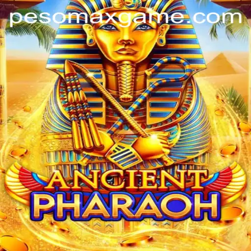 AncientPharaoh: A Dive into the Mysteries of PesoMax