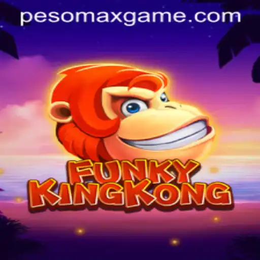 Exploring the Thrilling World of FunkyKingKong: An In-depth Look at PesoMax