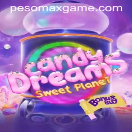 Unveiling CandyDreamsSweetPlanet: The Ultimate Gaming Experience Featuring PesoMax
