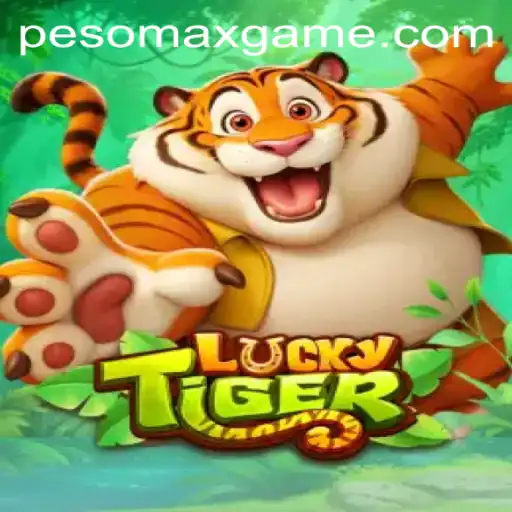 The Exciting World of LuckyTiger and PesoMax: A Game Changer