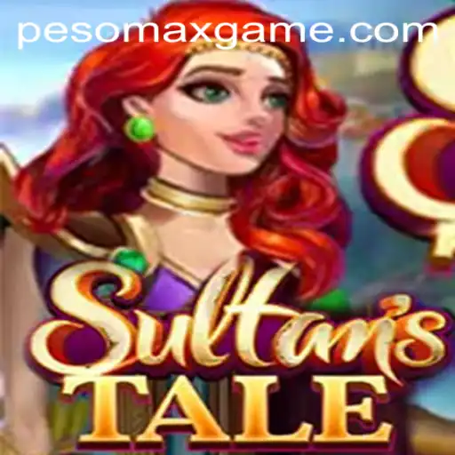 Exploring the World of Sultanstale: Unraveling the Secrets of PesoMax