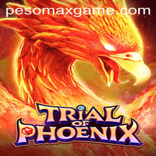 TrialofPhoenix: A Thrilling Adventure in Gaming with PesoMax
